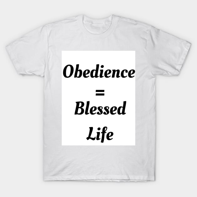 Obedience T-Shirt by Healed 